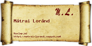 Mátrai Loránd névjegykártya